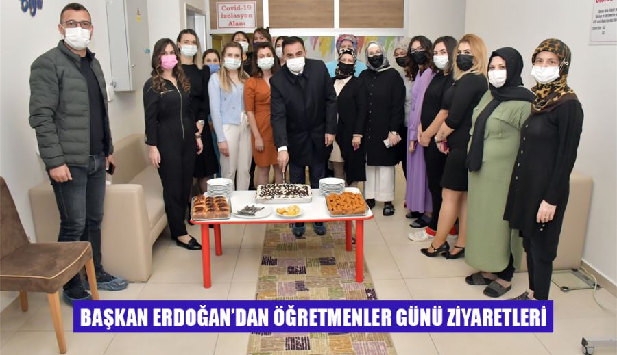 Başkan Erdoğan’dan Öğretmenler Günü Ziyaretleri
