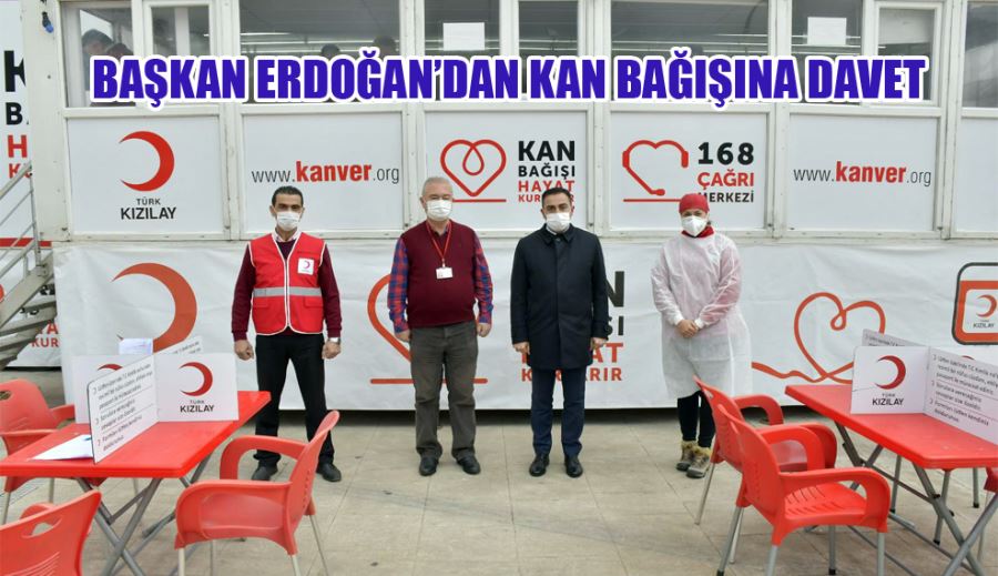 Başkan Erdoğan’dan Kan Bağışına Davet