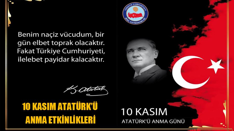 Biga 10 Kasım Atatürk’ü Anma Etkinlikleri