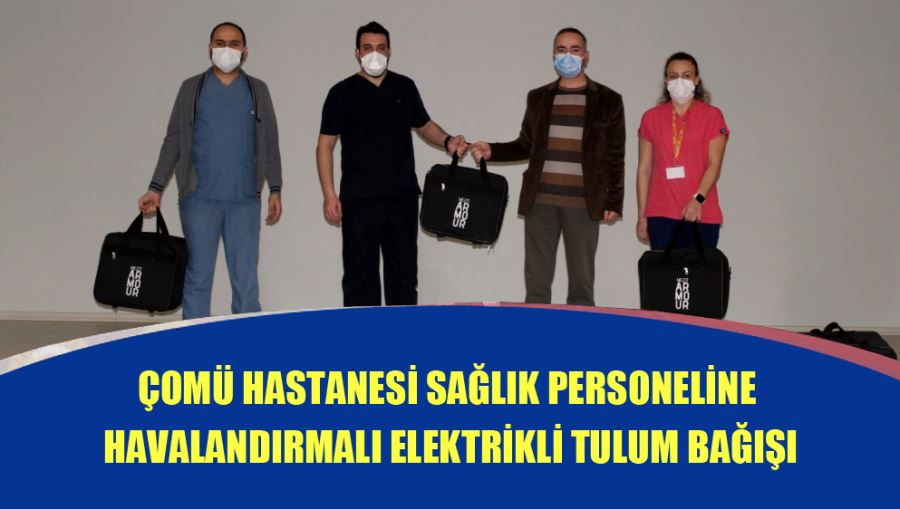 ÇOMÜ Hastanesi Sağlık Personeline Havalandırmalı Elektrikli Tulum Bağışı