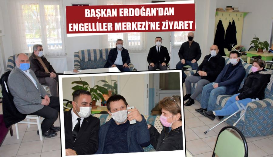 Başkan Erdoğan’dan Engelliler Merkezi’ne Ziyaret