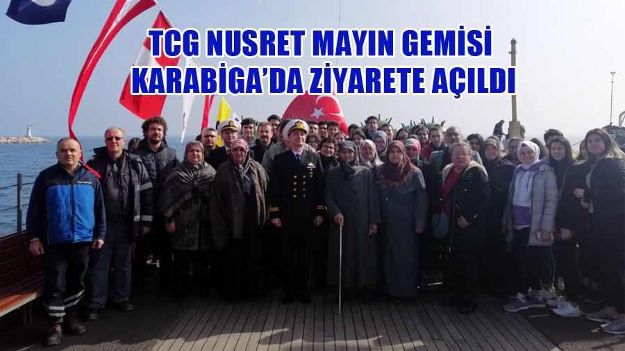 TCG Nusret Mayın Gemisi Karabiga’da Ziyarete Açıldı