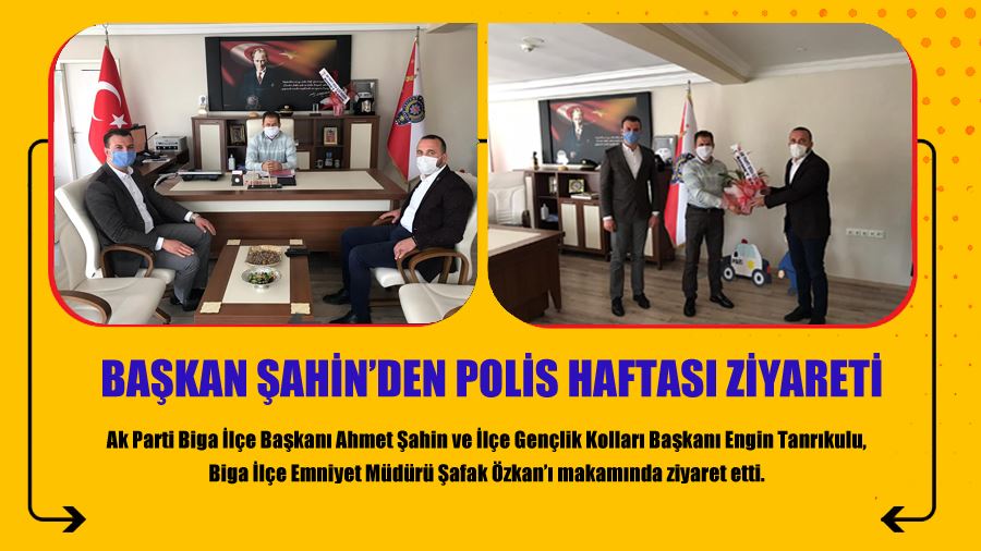 Başkan Şahin’den Polis Haftası Ziyareti