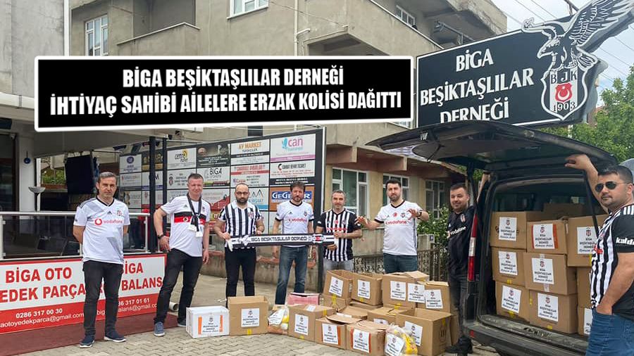 Biga Beşiktaşlılar Derneği İhtiyaç Sahibi Ailelere Erzak Kolisi Dağıttı