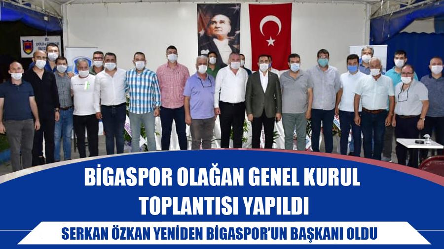 Bigaspor Olağan Genel Kurul Toplantısı Yapıldı