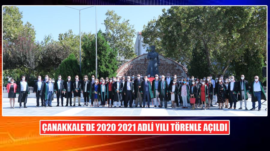Çanakkale’de 2020 2021 Adli Yılı Törenle Açıldı
