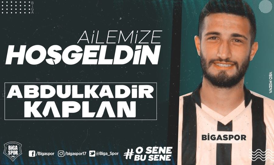 Abdulkadir Kaplan Bigaspor’da