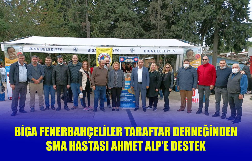 Biga Fenerbahçeliler Taraftar Derneğinden SMA Hastası Ahmet Alp’e Destek