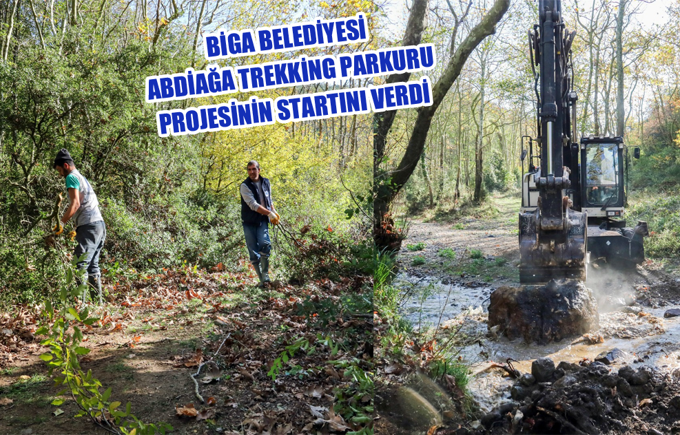 Biga Belediyesi Abdiağa Trekking Parkuru Projesinin Startını Verdi