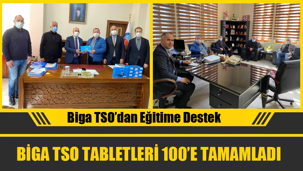 Biga TSO Tabletleri 100’e Tamamladı