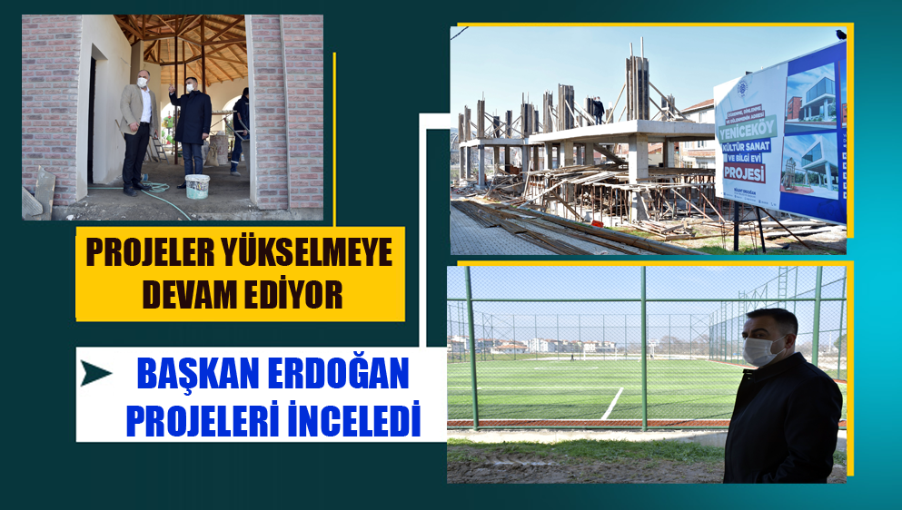 Biga Belediye Başkanı Bülent Erdoğan Projeleri İnceledi