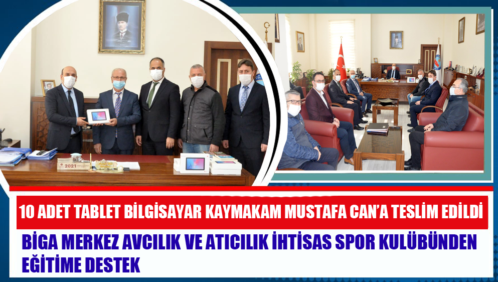 Biga Merkez Avcılık ve Atıcılık İhtisas Spor Kulübünden Eğitime Destek