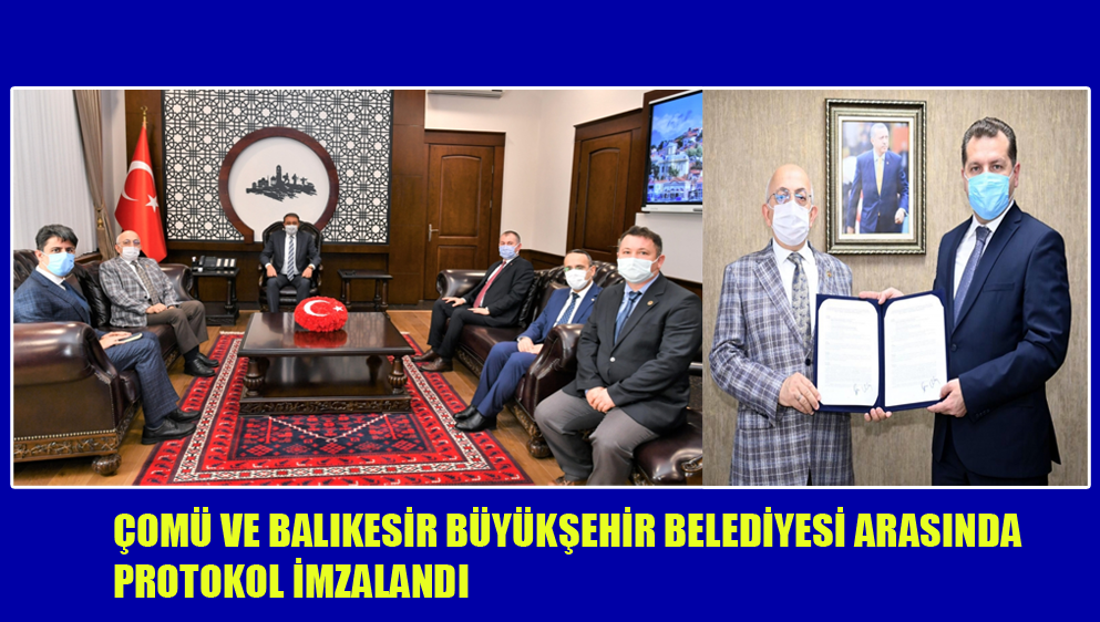 ÇOMÜ ve Balıkesir Büyükşehir Belediyesi Arasında Protokol İmzalandı