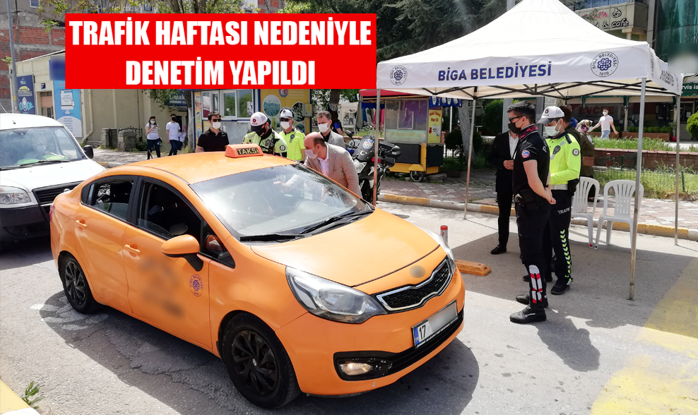 Biga’da Trafik Haftası Nedeniyle Denetim Yapıldı