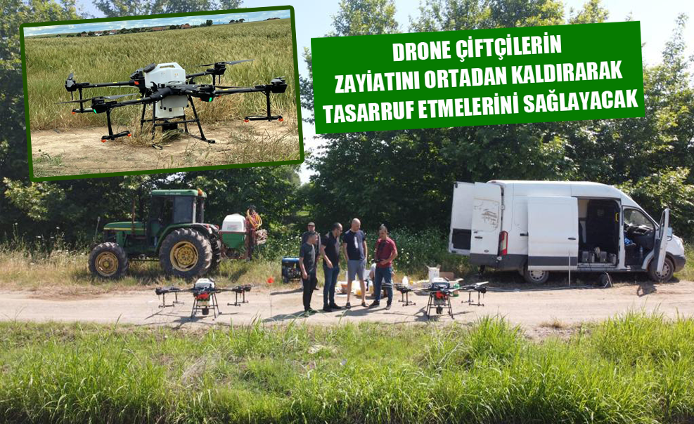 Drone Çiftçilerin Zayiatını Ortadan Kaldırarak Tasarruf Etmelerini Sağlayacak