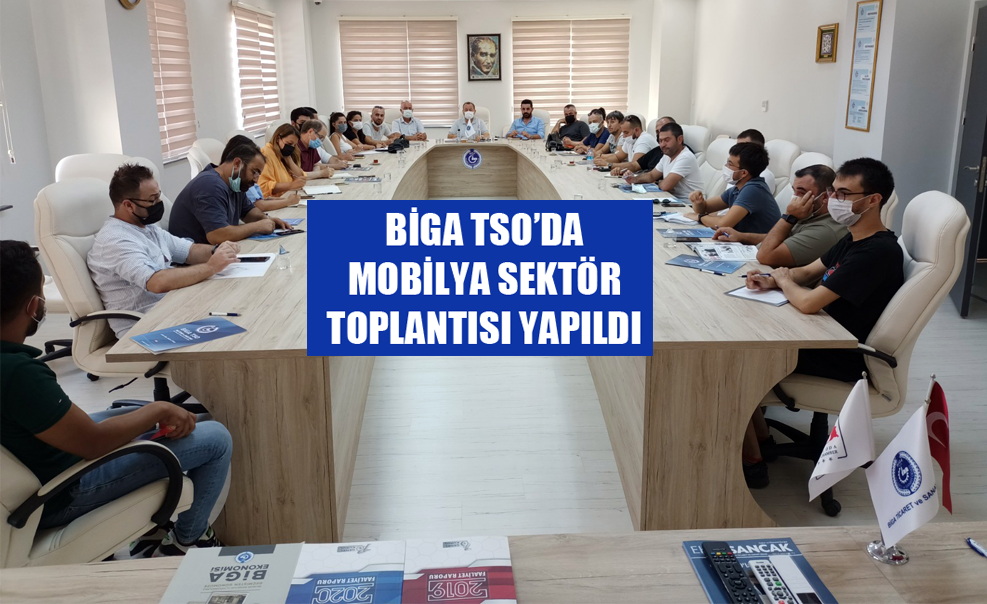Biga TSO’da Mobilya Sektör Toplantısı Yapıldı