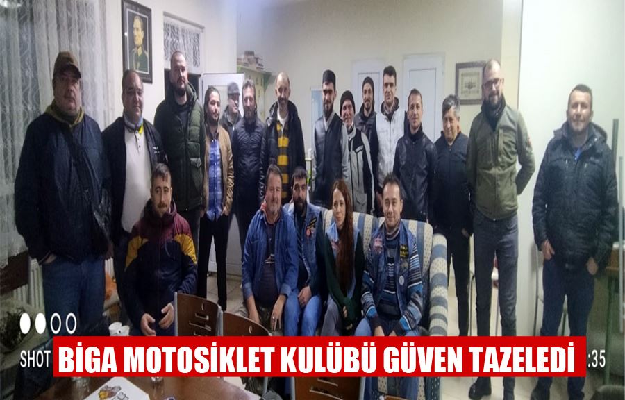 Biga Motosiklet Kulübü Güven Tazeledi