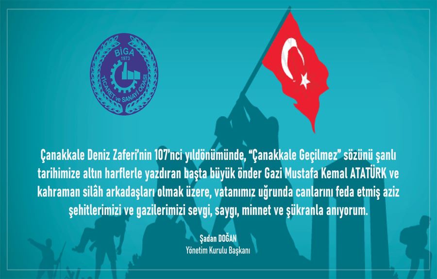 Biga TSO Başkanı Şadan Doğan’dan 18 Mart Şehitleri Anma Günü Ve Çanakkale Deniz Zaferi Mesajı